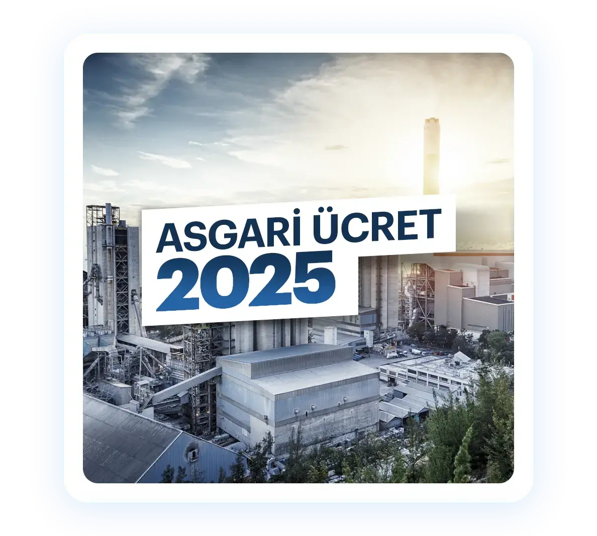 Asgari Ücret 2025